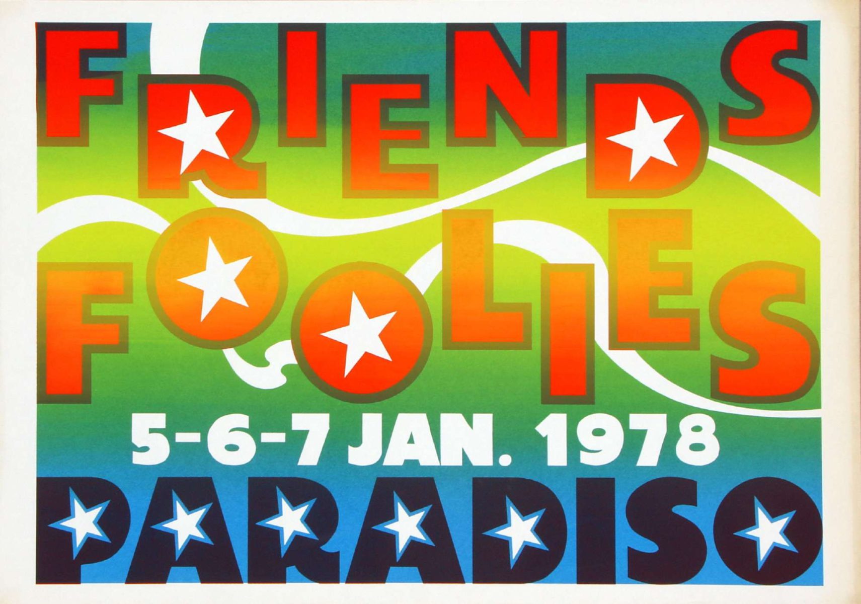 Friends Foolies - 5-6-7 januari 1978